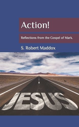 Cover image for Action: Reflections from the Gospel of Mark