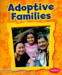 Cover image for Adoptive Families (My Family)
