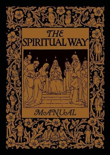 Cover image for The Spiritual Way Manual