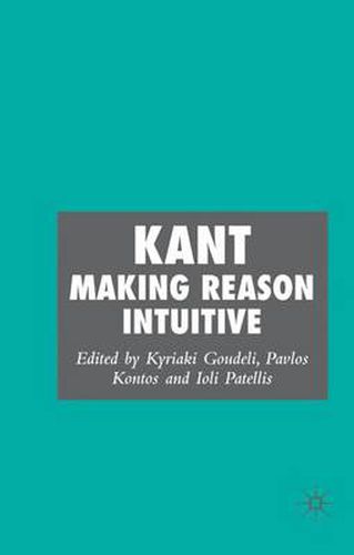 Kant: Making Reason Intuitive