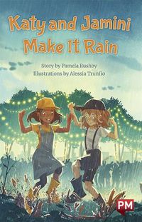 Cover image for Katy and Jamini Make it Rain