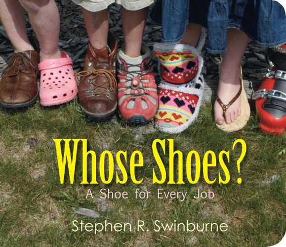 Cover image for Whose Shoes?: A Shoe for Every Job