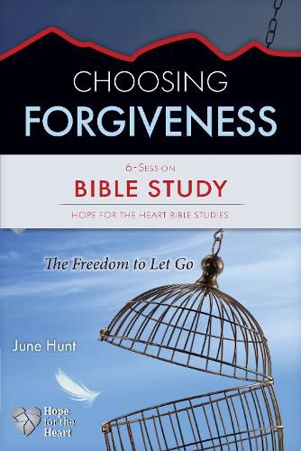 Cover image for Choosing Forgiveness