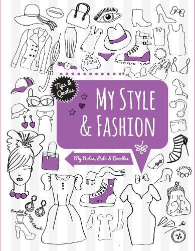 Cover image for My Style & Fashion: My Notes, Lists & Doodles