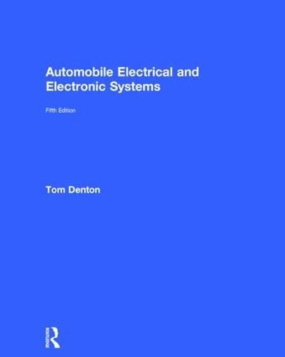 Cover image for Automobile Electrical and Electronic Systems