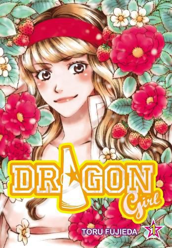 Cover image for Dragon Girl, Vol. 1