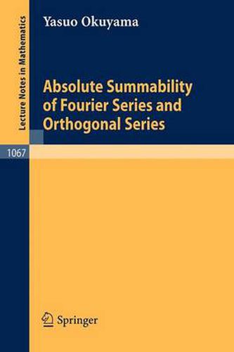 Cover image for Absolute Summability of Fourier Series and Orthogonal Series