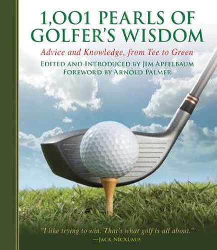 Cover image for 1,001 Pearls of Golfers' Wisdom: Advice and Knowledge, from Tee to Green