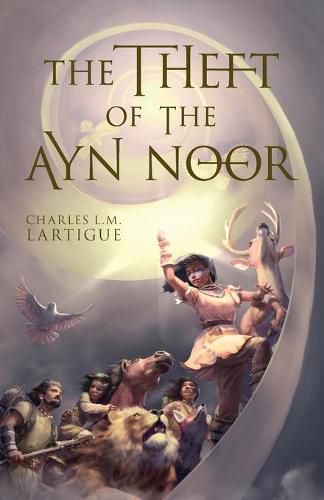 Cover image for The Theft of the Ayn Noor