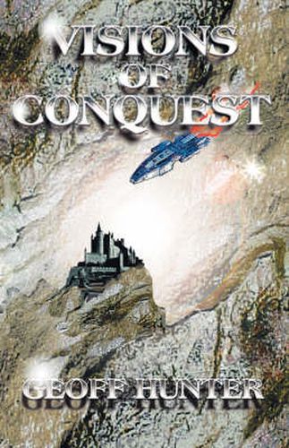 Cover image for Visions of Conquest