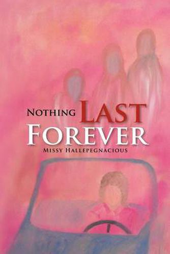 Cover image for Nothing Last Forever