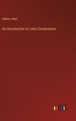 Cover image for An Introduction to Latin Composition