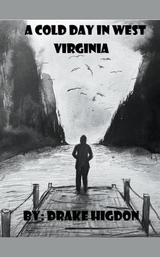 Cover image for A Cold Day in West Virginia
