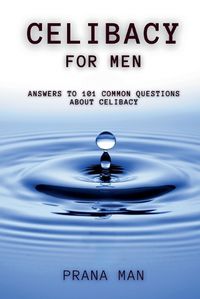 Cover image for Celibacy For Men