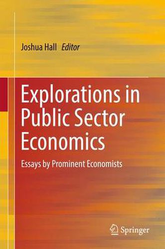Cover image for Explorations in Public Sector Economics: Essays by Prominent Economists