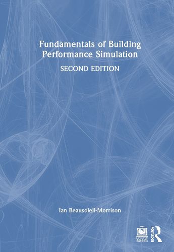 Cover image for Fundamentals of Building Performance Simulation