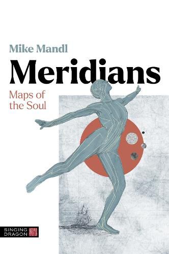 Cover image for Meridians: Maps of the Soul