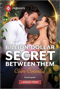 Cover image for Billion-Dollar Secret Between Them