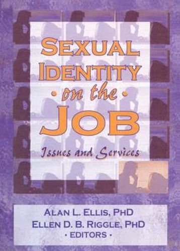 Cover image for Sexual Identity on the Job: Issues and Services