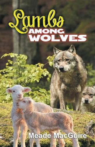 Cover image for Lambs Among Wolves