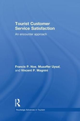 Cover image for Tourist Customer Service Satisfaction: An Encounter Approach