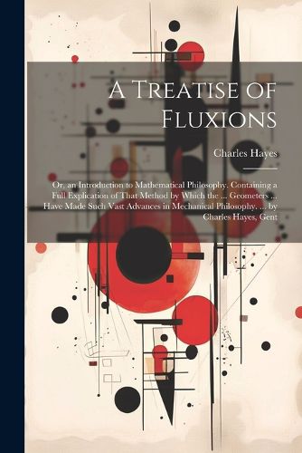 Cover image for A Treatise of Fluxions