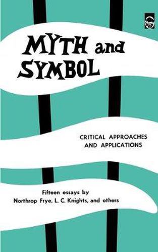 Cover image for Myth and Symbol: Critical Approaches and Applications