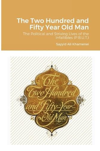 Cover image for The Two Hundred and Fifty Year Old Man