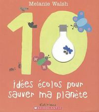 Cover image for 10 Id?es ?colos Pour Sauver Ma Plan?te