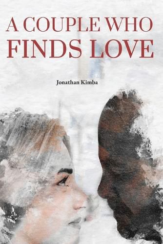 Cover image for A Couple Who Finds Love