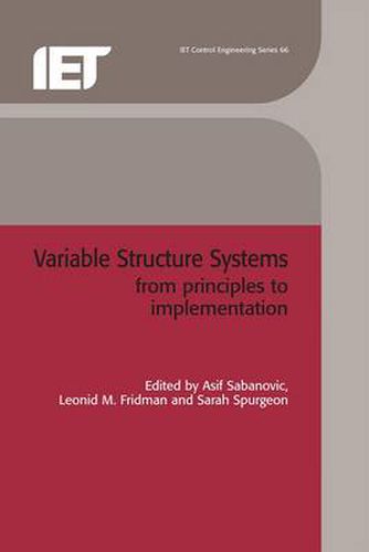 Cover image for Variable Structure Systems: From principles to implementation