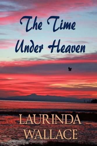 Cover image for The Time Under Heaven