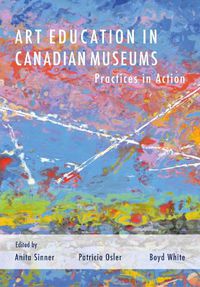 Cover image for Art Education in Canadian Museums