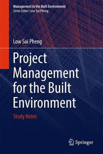 Cover image for Project Management for the Built Environment: Study Notes