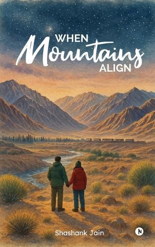 Cover image for When Mountains Align