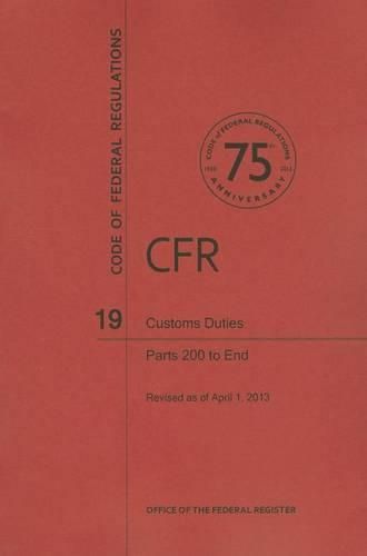 Cover image for Customs Duties, Parts 200 to End