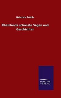 Cover image for Rheinlands schoenste Sagen und Geschichten