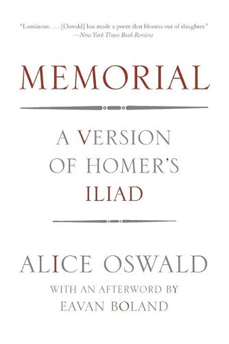 Cover image for Memorial: A Version of Homer's Iliad