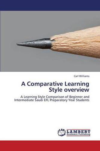 A Comparative Learning Style Overview
