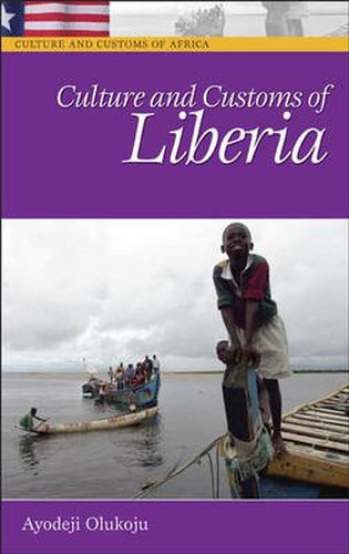 Cover image for Culture and Customs of Liberia