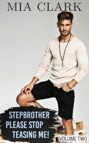 Cover image for Stepbrother, Please Stop Teasing Me! (Volume Two)