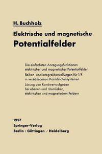 Cover image for Elektrische und magnetische Potentialfelder