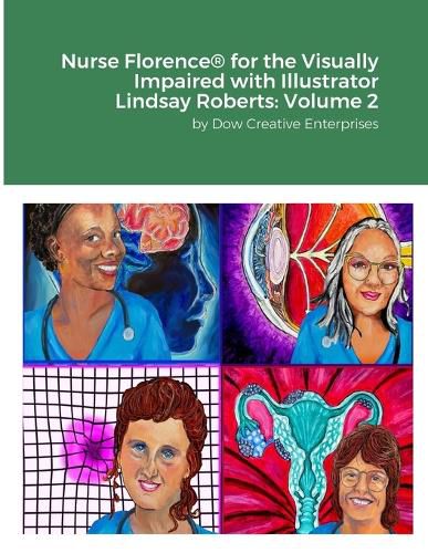 Nurse Florence(R) for the Visually Impaired with Illustrator Lindsay Roberts