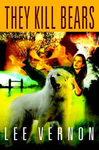 Cover image for They Kill Bears