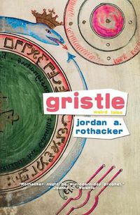 Cover image for Gristle: Weird Tales