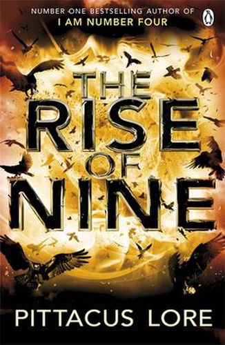Cover image for The Rise of Nine: Lorien Legacies Book 3