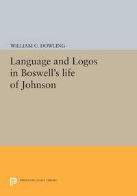 Cover image for Language and Logos in Boswell's Life of Johnson