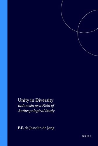 Cover image for Unity in Diversity: Indonesia as a Field of Anthropological Study