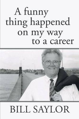 Cover image for A Funny Thing Happened on My Way to a Career