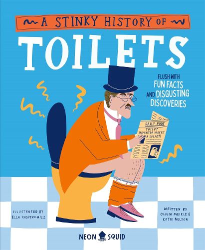 Cover image for A Stinky History of Toilets